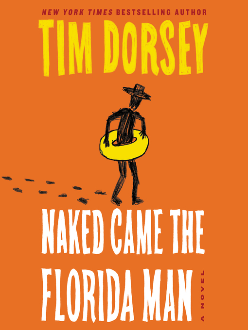 Title details for Naked Came the Florida Man by Tim Dorsey - Wait list